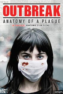 Outbreak: Anatomy of a Plague - Poster / Capa / Cartaz - Oficial 1