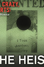 It's Not Crazy, It's Sports - The Heist (It's Not Crazy, It's Sports - The Heist)