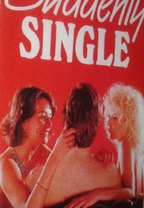 Suddenly Single (Suddenly Single)