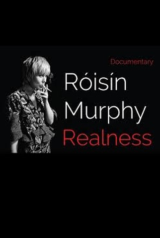 Poster 1 de Curta Róisín Murphy Realness (2016)