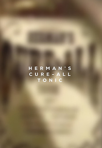 Herman's Cure-All Tonic (Herman's Cure-All Tonic)