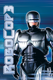 RoboCop 3 - Poster / Capa / Cartaz - Oficial 7
