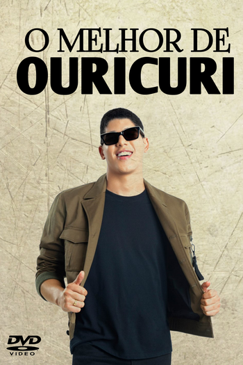 Poster de Filme O Melhor de Ouricuri (2021)