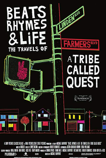 Beats Rhymes & Life: The Travels Of A Tribe Called Quest - Poster / Capa / Cartaz - Oficial 3
