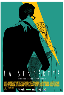 La Sincérité - Poster / Capa / Cartaz - Oficial 1