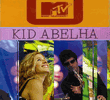 Balada MTV: Kid Abelha