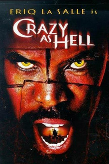  de Filme Crazy as Hell (2002)