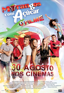 Morangos Com Açúcar - O Filme (Morangos Com Açúcar - O Filme)