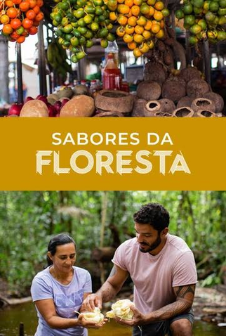 Poster 1 de Série Sabores da Floresta (2020)