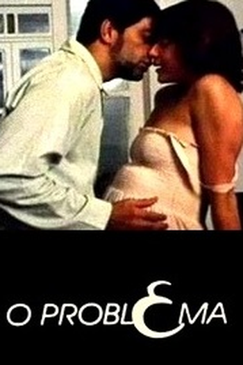 Poster de Curta O Problema (2004)