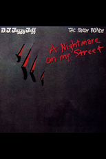 DJ Jazzy Jeff & The Fresh Prince: A Nightmare on my Street (DJ Jazzy Jeff & The Fresh Prince: A Nightmare on my Street)
