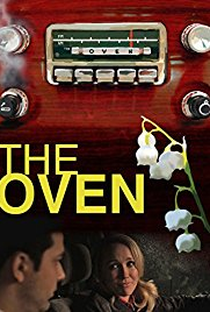 The Oven - Poster / Capa / Cartaz - Oficial 1