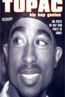 Tupac - Hip Hop Genius - Poster / Capa / Cartaz - Oficial 1