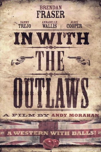 Poster de Filme In with the Outlaws (2015)