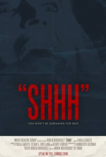 Shhh - Poster / Capa / Cartaz - Oficial 1
