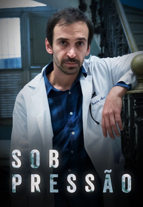 Sob Pressão (1ª Temporada) (Sob Pressão (1ª Temporada))