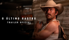 O Último Rastro | Trailer Oficial | DUB | Paramount Pictures Brasil
