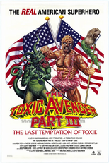 O Vingador Tóxico III (The Toxic Avenger - Part III - The Last Temptation of Toxie)
