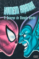 Homem-Aranha: O Retorno do Duende Verde (Spider-Man: The Return of the Green Goblin)