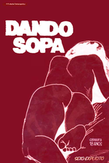 Dando Sopa (Dando Sopa)