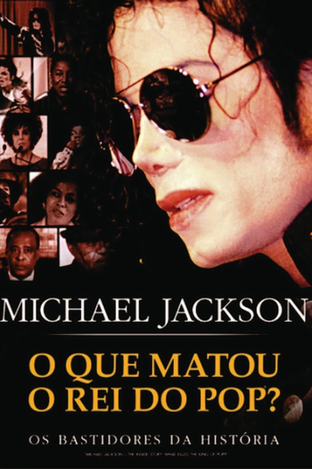 Poster de Filme Michael Jackson: O Que Matou O Rei Do Pop? (2010)