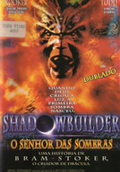 Shadowbuilder - O Senhor das Sombras (Shadow Builder)