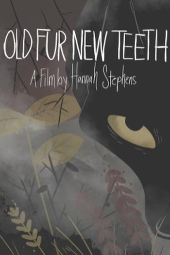 Poster de Curta Old Fur New Teeth (2019)