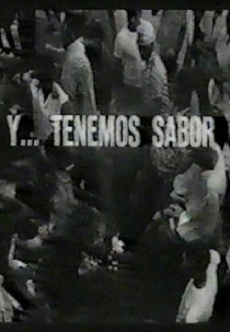 Y... tenemos sabor (Y... tenemos sabor)