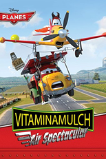 Vitaminamulch: Espetáculo no Ar (Vitaminamulch: Air Spectacular)