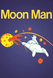 Moon Man - Poster / Capa / Cartaz - Oficial 1