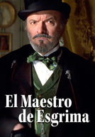 O Mestre de Esgrima (El maestro de esgrima)