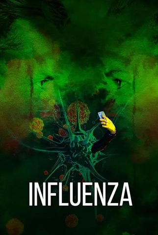 Poster 1 de Filme Influenza (2024)
