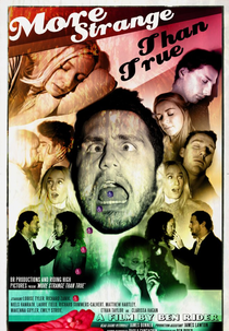 More Strange Than True (More Strange Than True)