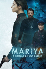 Mariya – O Simbolo de Uma Guerra (Мария. Спасти Москву)
