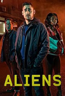 The Aliens (1ª Temporada) - Poster / Capa / Cartaz - Oficial 1
