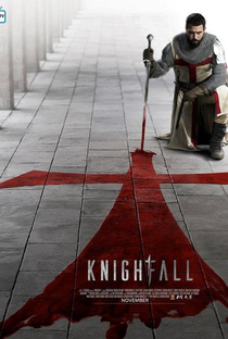 Knightfall: A Guerra do Santo Graal (1ª Temporada) - Poster / Capa / Cartaz - Oficial 3