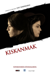 Ciúme (Kiskanmak / Envy)