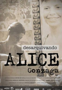 Desarquivando Alice Gonzaga (Desarquivando Alice Gonzaga)