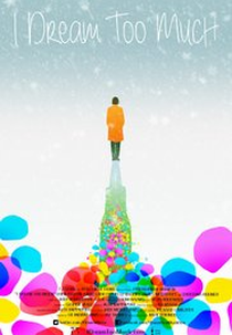 I Dream Too Much (I Dream Too Much)