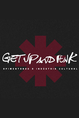 Get Up and Funk - Apimentando a Indústria Cultural (Get Up and Funk - Apimentando a Indústria Cultural)