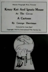 Krazy Kat and Ignatz Mouse at the Circus (Krazy Kat and Ignatz Mouse at the Circus)