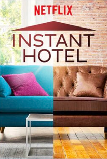 Instant Hotel (2ª Temporada) - Poster / Capa / Cartaz - Oficial 1