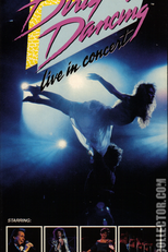 Dirty Dancing - Ritmo Quente - Ao Vivo (Dirty Dancing - Live in Concert)