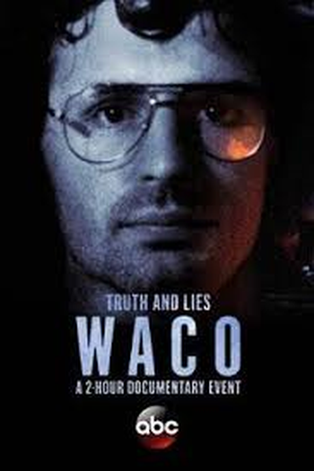 Poster de Filme Truth and Lies: Waco (2018)
