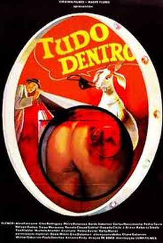 Poster 1 de Filme Tudo Dentro (1984)