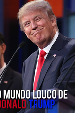 O Mundo Louco de Donald Trump (The Mad World of Donald Trump)