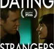  Dating Strangers