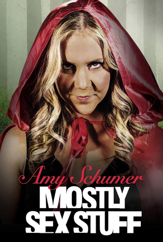 Poster 2 de TV Amy Schumer: Mostly Sex Stuff (2012)