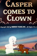 Ursinho de Circo (Casper Comes to Clown)