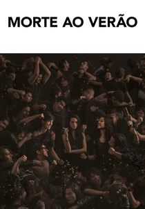 Morte ao Verão (Muerte al verano)